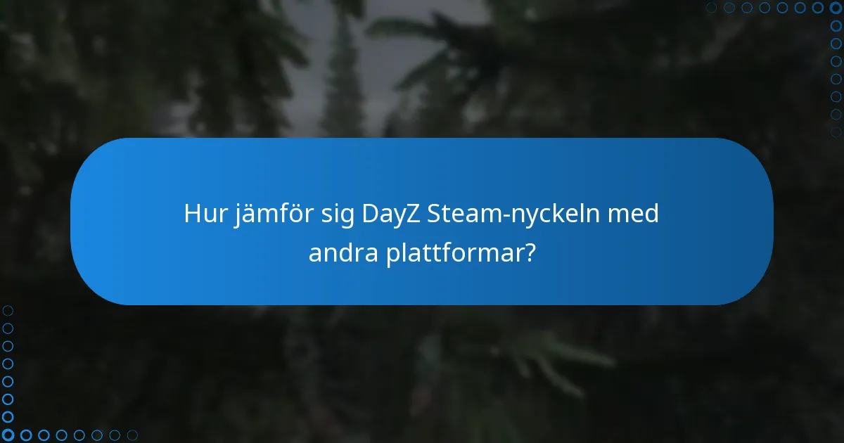 Vilket ytterligare innehåll finns tillgängligt för DayZ?