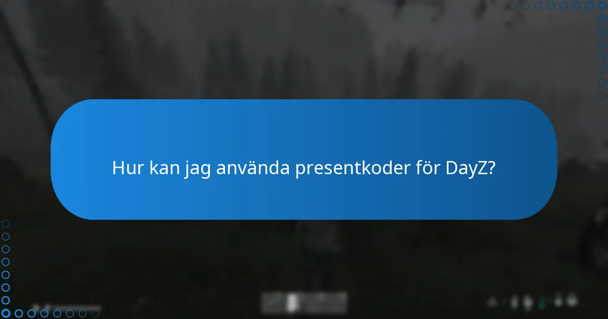 Vilka regionala begränsningar finns för DayZ Steam-nycklar?
