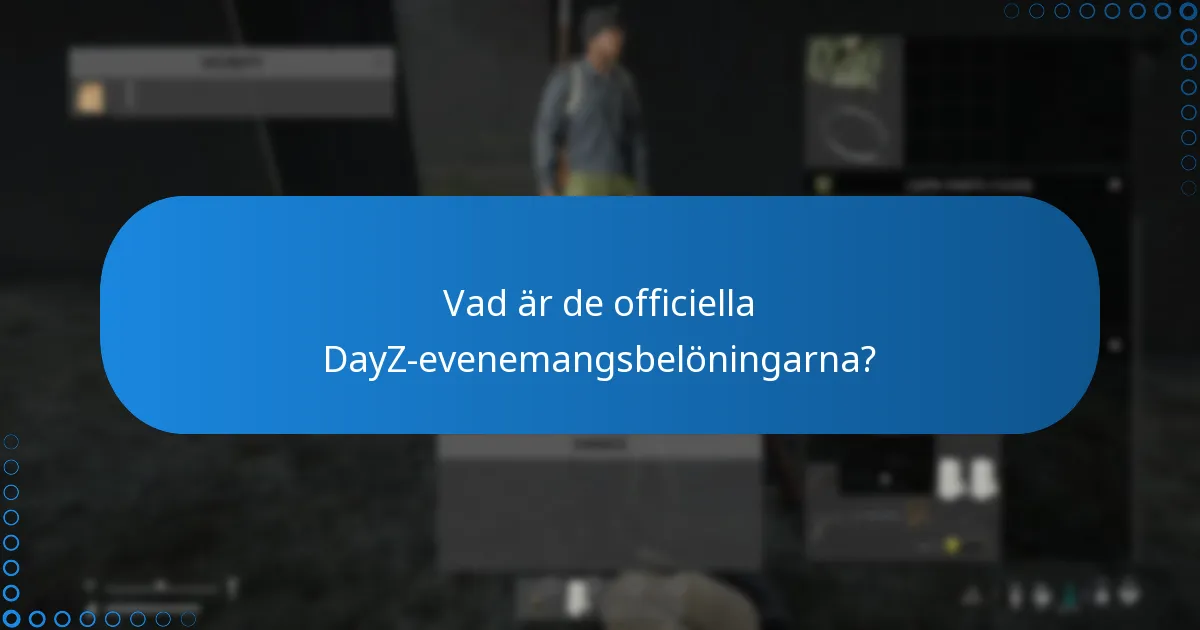 Vilka sociala medieplattformar är involverade i DayZ-evenemangsbelöningar?