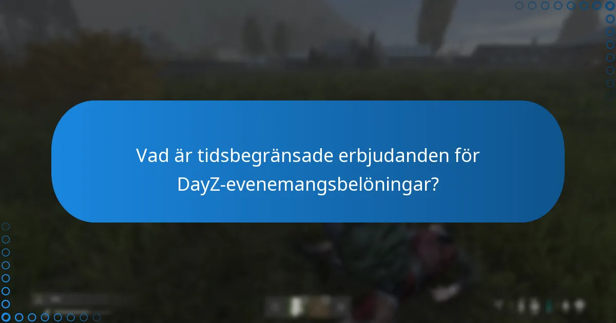 Hur kan spelare lösa in DayZ-evenemangsbelöningar?