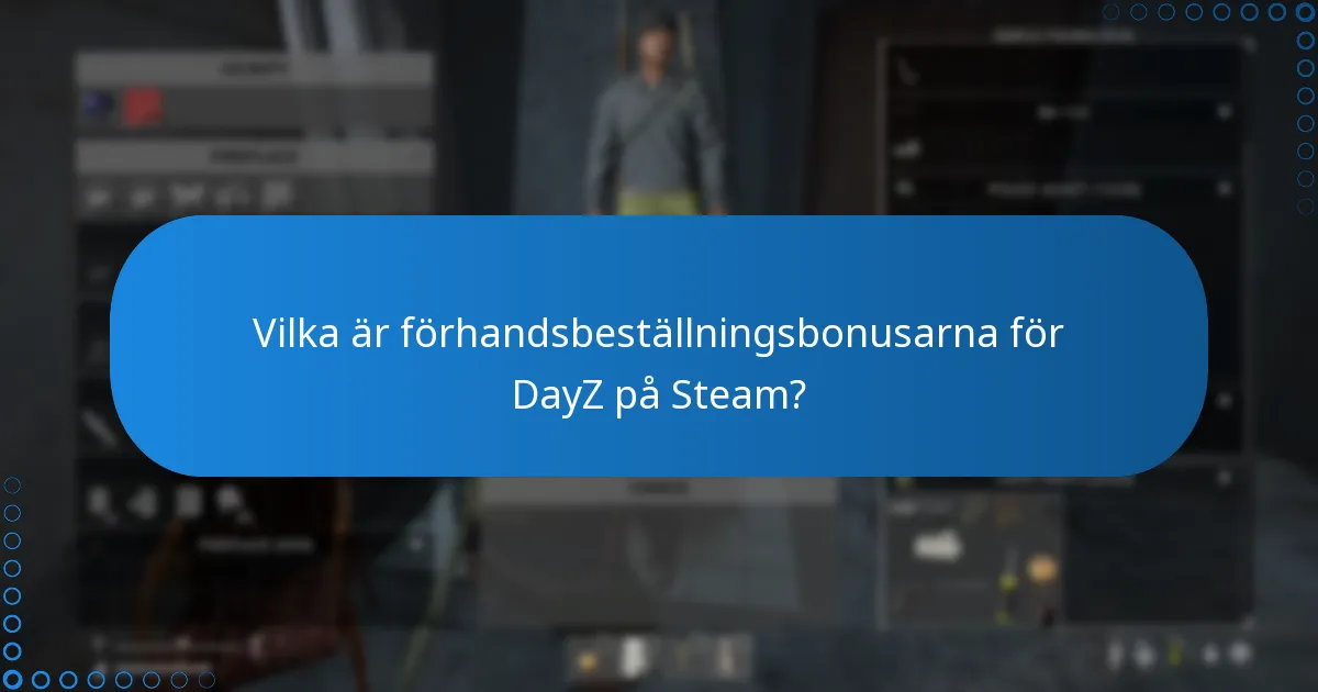 Hur man löser in en DayZ Steam-nyckel?